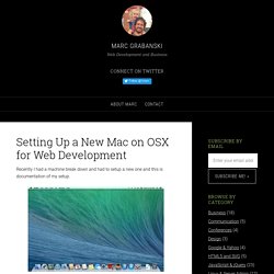 Setting Up a New Mac on OSX for Web Development
