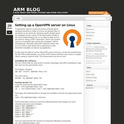 Setting up a OpenVPN server on Linux - ARM BlogARM Blog
