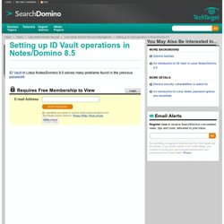 Setting up ID Vault operations in Notes/Domino 8.5