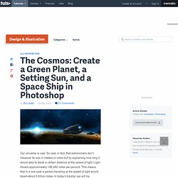 The Cosmos: Create a Green Planet, a Setting Sun, and a Space Ship in Photoshop