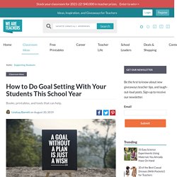TEXT - Goal Setting for Students Is Easier Than You Think