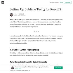 Setting Up Sublime Text 3 for ReactJS – Adrian Li