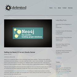 Setting Up Neo4j 2.0 on an Ubuntu Server — delimited