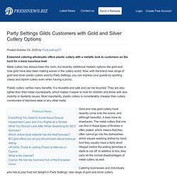 Party Settings Gilds Customers with Gold and Silver Cutlery Options