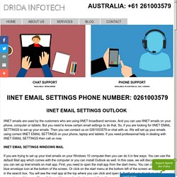 IINET Email Settings Outlook Phone: +61 261003579 Number