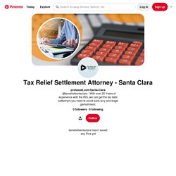 Tax Relief Settlement Attorney - Santa Clara (taxreliefsantaclara) - Profile