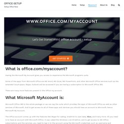 setup your office account.OFFICE-SETUP