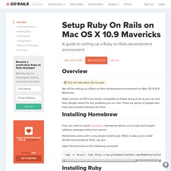 Setup Ruby On Rails on Mac OS X 10.9 Mavericks - GoRails