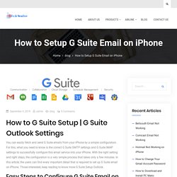 How to Setup G Suite Email on iPhone