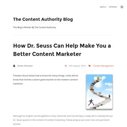 How Dr. Seuss Can Help Make You a Better Content Marketer