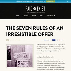 The Seven Rules of an Irresistible Offer