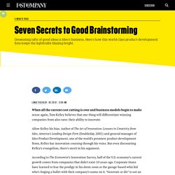 Seven Secrets to Good Brainstorming