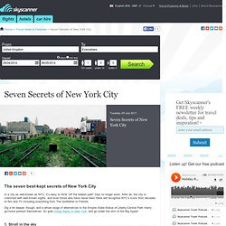 Seven Secrets of New York City