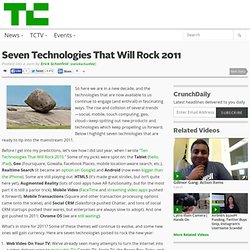 Seven Technologies That Will Rock 2011