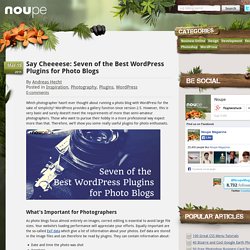 Seven of the Best WordPress Plugins for Photo Blogs