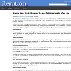 Several benefits that physiotherapy Windsor has to offer you