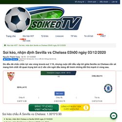 nhận định Sevilla vs Chelsea 03h00 ngày 03/12/2020