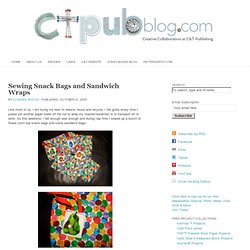Sewing Snack Bags and Sandwich Wraps