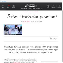 Sexisme à la télévision : ça continue ! - Madame Figaro