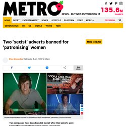 Two 'sexist' adverts banned for 'patronising' women