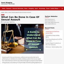 What Can Be Done In Case Of Sexual Assault
