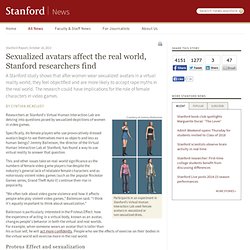 Sexualized avatars affect the real world, Stanford researchers find