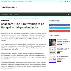 Shabnam : The First Woman to be Hanged in Independent India