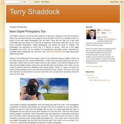 Terry Shaddock: Basic Digital Photography Tips
