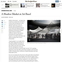 A Shadow Market at Art Basel