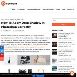 How to Apply Drop Shadow in Photoshop Correctly