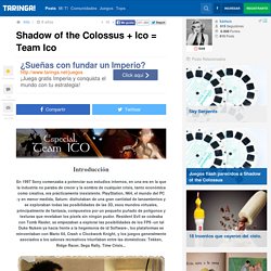 Shadow of the Colossus + Ico = Team Ico