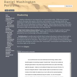 Shadowing - Daniel Washington Portfolio
