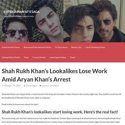 Shah Rukh Khan’s Lookalikes Lose Work Amid Aryan Khan’s Arrest