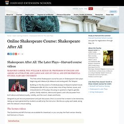 Online Shakespeare Course: Shakespeare After All with Harvard Faculty