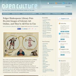 Folger Shakespeare Library Puts 80,000 Images of Literary Art Online, and They're All Free to Use