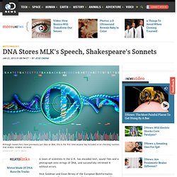 DNA Stores MLK's Speech, Shakespeare's Sonnets