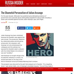 The Shameful Persecution of Julian Assange