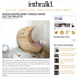Moon Shaped Baby Cradle Made Out of Pallets