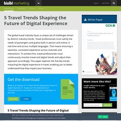 5 Travel Trends Shaping the Future of Digital Experience