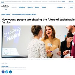 How young people are shaping the future of sustainable fashion 