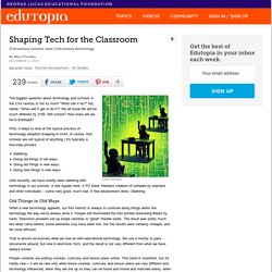 Shaping Tech for the Classroom