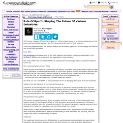 Role Of Rpa In Shaping The Future Of Various Industries