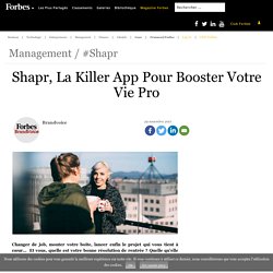 1802 AB Shapr, La Killer App Pour Booster Votre Vie Pro