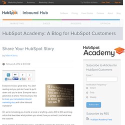 Share Your HubSpot Story