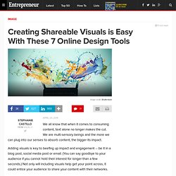Creating Shareable Visuals is Easy With These 7 Online Design Tools