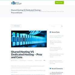 Shared Hosting VS Dedicated Hosting – Pros and Cons