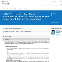 HOW TO: Use the SharePoint Administrator to Install and Configure the FrontPage 2002 Server Extensions