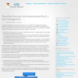 SharePoint Security And Authentication Part 2 – User Management