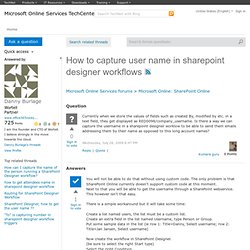 How to capture user name in sharepoint designer workflows
