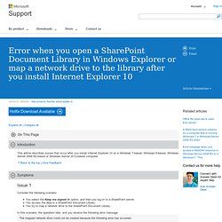Fout bij het openen van een SharePoint-documentbibliotheek in Windows Explorer of het toewijzen van een netwerkstation aan de bibliotheek nadat u Internet Explorer 10 hebt geïnstalleerd